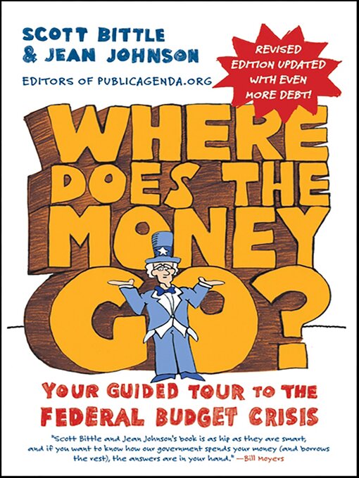 Title details for Where Does the Money Go? by Scott Bittle - Available